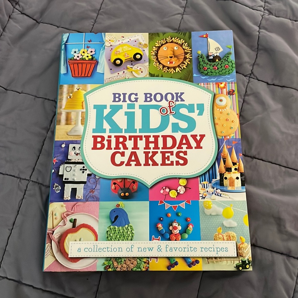 Big Book of Kids’ Birthday Cakes - Brand New